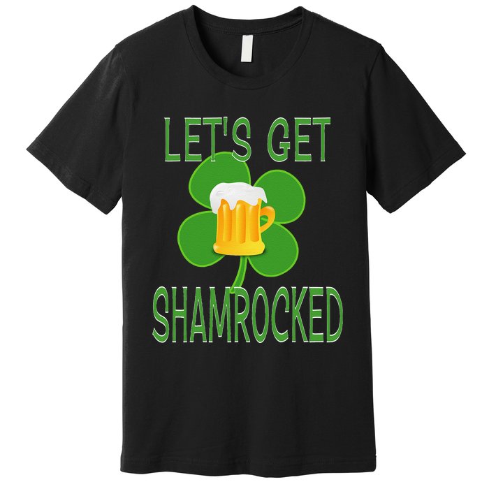 Let's Get Shamrocked St. Patty's Day Premium T-Shirt