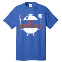 Let's Get Sauced Bbq Grill Barbecue Gift Tall T-Shirt