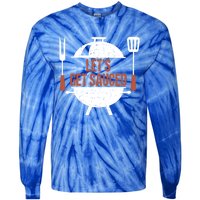 Let's Get Sauced Bbq Grill Barbecue Gift Tie-Dye Long Sleeve Shirt