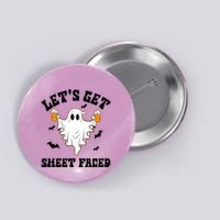 LetS Get Sheet Faced Funny Ghost Halloween Beer Drinking Button