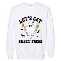 LetS Get Sheet Faced Funny Ghost Halloween Beer Drinking Garment-Dyed Sweatshirt