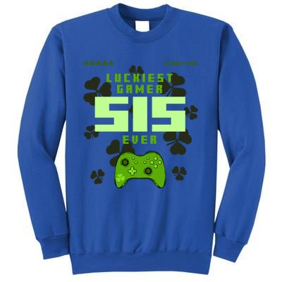 Lucky Gamer Sis Ever Gamepad Shamrock Funny Sis Clover Sis Gift Sweatshirt