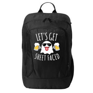 LetS Get Sheet Faced Funny Ghost Halloween Beer Drinking City Backpack