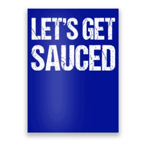 Let's Get Sauced Bbq Grill Barbecue Gift Poster