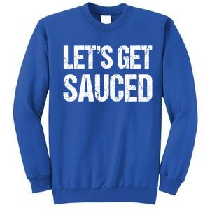 Let's Get Sauced Bbq Grill Barbecue Gift Tall Sweatshirt