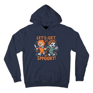 LETS GET SPOOKY WITCHES Funny Halloween Quote Hoodie