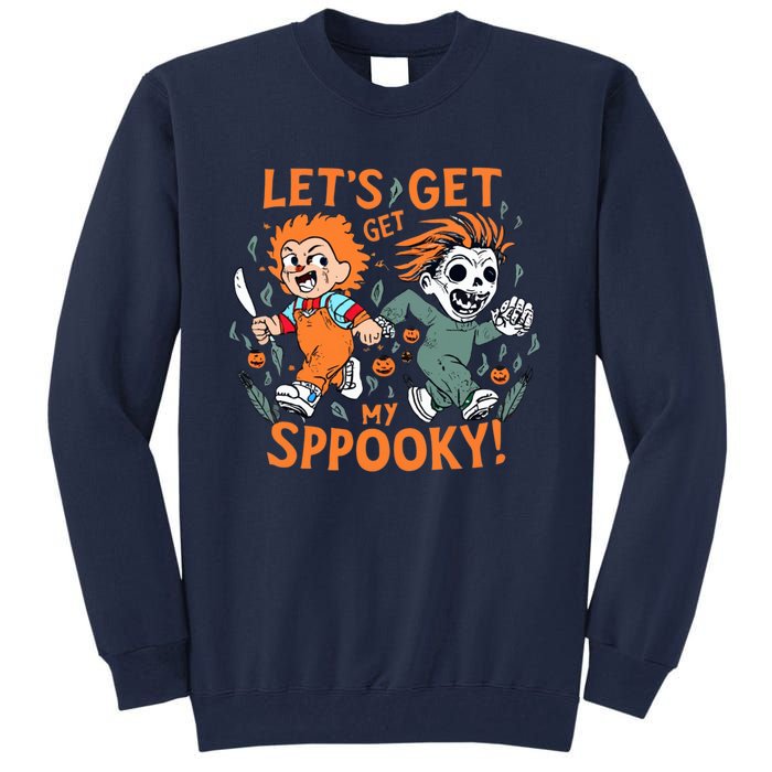 LETS GET SPOOKY WITCHES Funny Halloween Quote Tall Sweatshirt