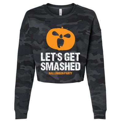 LetS Get Smashed Funny Halloween Party Orange Pumpkin Cool Gift Cropped Pullover Crew