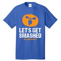 LetS Get Smashed Funny Halloween Party Orange Pumpkin Cool Gift Tall T-Shirt