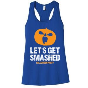 LetS Get Smashed Funny Halloween Party Orange Pumpkin Cool Gift Women's Racerback Tank