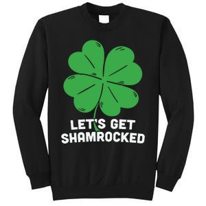 Lets Get Shamrocked Funny Saying Sweatshirt