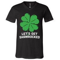 Lets Get Shamrocked Funny Saying V-Neck T-Shirt