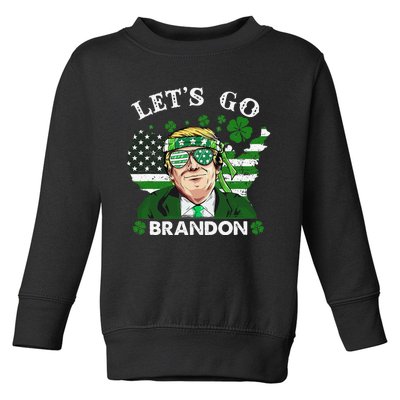 Let's Go Shamrock Brandon Happy St Patrick Day Trump Toddler Sweatshirt