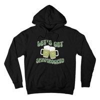 Let's Get Shamrocked Lucky Clover Drinking Team Saint Patrick's Day Hoodie