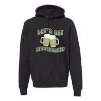 Let's Get Shamrocked Lucky Clover Drinking Team Saint Patrick's Day Premium Hoodie