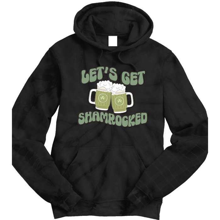 Let's Get Shamrocked Lucky Clover Drinking Team Saint Patrick's Day Tie Dye Hoodie