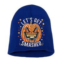 LetS Get Smashed Pumpkin Beer Halloween Funny Gift Short Acrylic Beanie