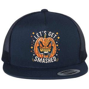 LetS Get Smashed Pumpkin Beer Halloween Funny Gift Flat Bill Trucker Hat