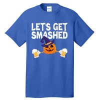 LetS Get Smashed Halloween Pumpkin Spooky Ing Great Gift Tall T-Shirt