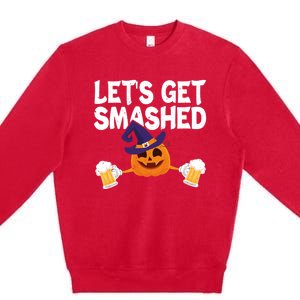 LetS Get Smashed Halloween Pumpkin Spooky Ing Great Gift Premium Crewneck Sweatshirt