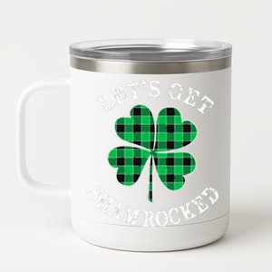 Let's Get Shamrocked: St. Patrick's Day Design With Clover 12 oz Stainless Steel Tumbler Cup