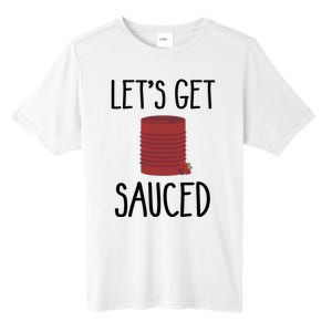 Let's Get Sauced  Funny Get Sauced Thanksgiving  Tall Fusion ChromaSoft Performance T-Shirt