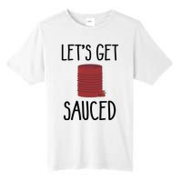 Let's Get Sauced  Funny Get Sauced Thanksgiving  Tall Fusion ChromaSoft Performance T-Shirt