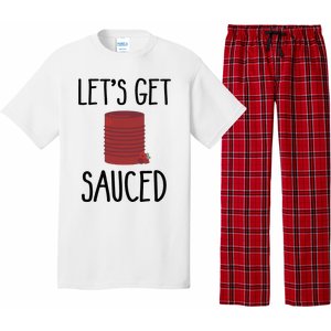 Let's Get Sauced  Funny Get Sauced Thanksgiving  Pajama Set