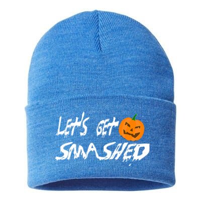 LetS Get Smashed Pumpkin Funny Halloween Gift Sustainable Knit Beanie