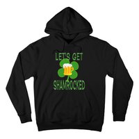 Let's Get Shamrocked St. Patty's Day Hoodie