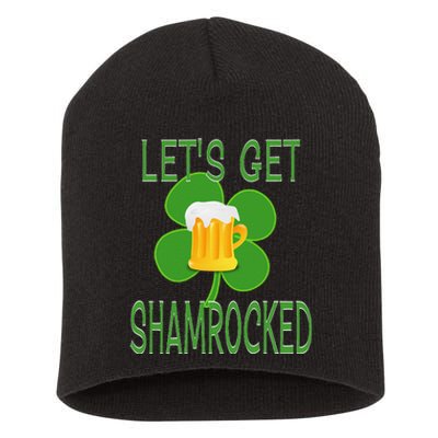 Let's Get Shamrocked St. Patty's Day Short Acrylic Beanie