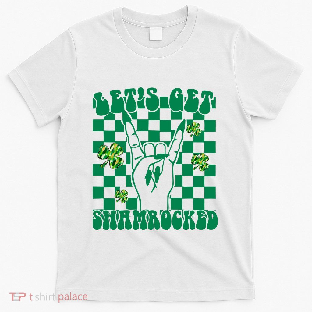 Lets Get Shamrocked St Patricks Day Rock N Roll Checkered T-Shirt