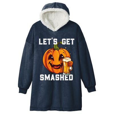 LetS Get Smashed Pumpkin Funny Halloween Beer Oktoberfest Gift Hooded Wearable Blanket