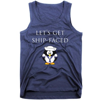 Let's Get Ship Faced Hilarious Sailing Tank Top