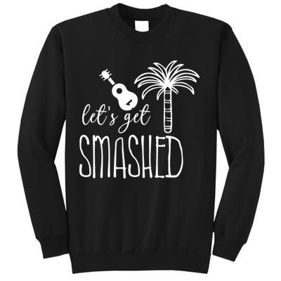 Let's Get Smashed Sweatshirt