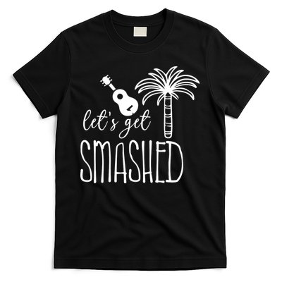 Let's Get Smashed T-Shirt