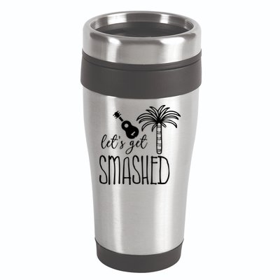 Let's Get Smashed 16oz Travel Tumbler