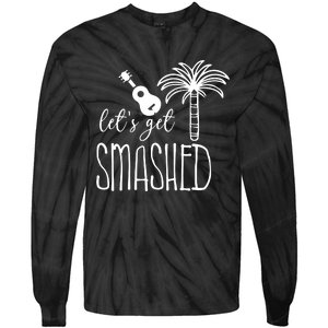 Let's Get Smashed Tie-Dye Long Sleeve Shirt