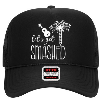 Let's Get Smashed Trucker Hat