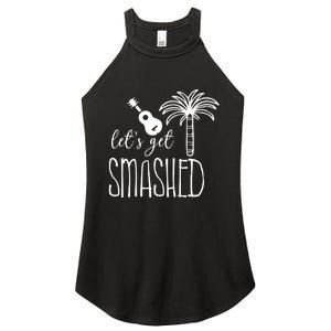 Let's Get Smashed Women's Perfect Tri Rocker Tank