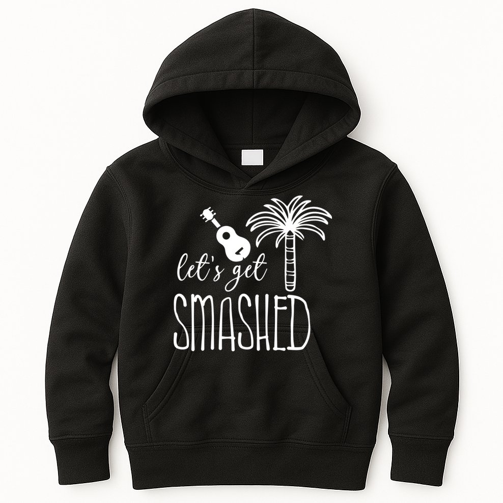 Let's Get Smashed Kids Hoodie