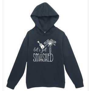 Let's Get Smashed Urban Pullover Hoodie