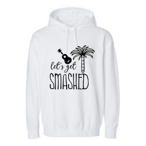 Let's Get Smashed Garment-Dyed Fleece Hoodie