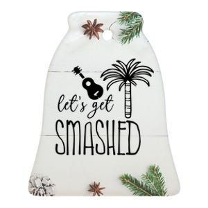 Let's Get Smashed Ceramic Bell Ornament