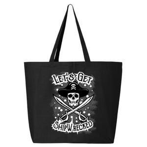 LetS Get Shipwrecked Skull Pirate Jolly Roger Gasparilla 25L Jumbo Tote