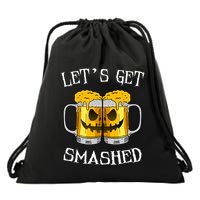 LetS Get Smashed Pumpkin Halloween Beer Mugs Ing Gift Drawstring Bag