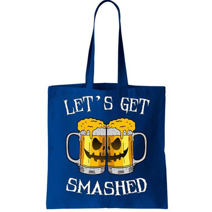 LetS Get Smashed Pumpkin Halloween Beer Mugs Ing Gift Tote Bag