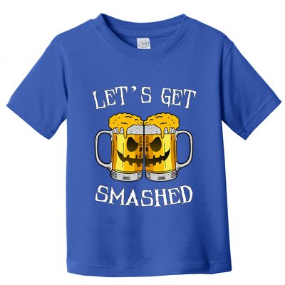 LetS Get Smashed Pumpkin Halloween Beer Mugs Ing Gift Toddler T-Shirt