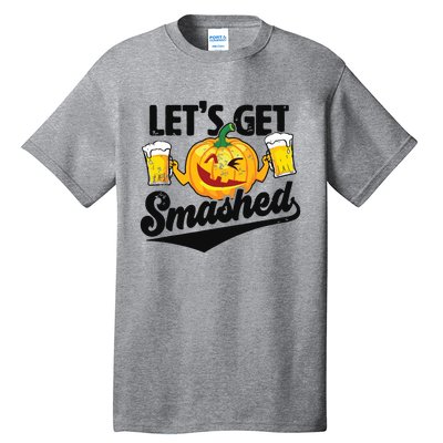 Lets Get Smashed Funny Pumpkin Beer Halloween Tall T-Shirt