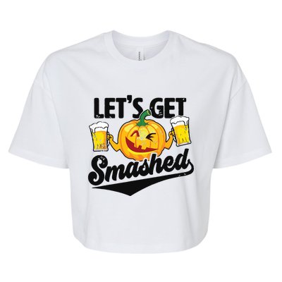 Lets Get Smashed Funny Pumpkin Beer Halloween Bella+Canvas Jersey Crop Tee